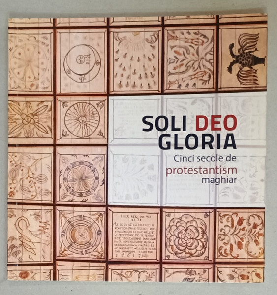 SOLI DEO GLORIA , CINCI SECOLE DE PROTESTANTISM MAGHIAR , ANII  '2000
