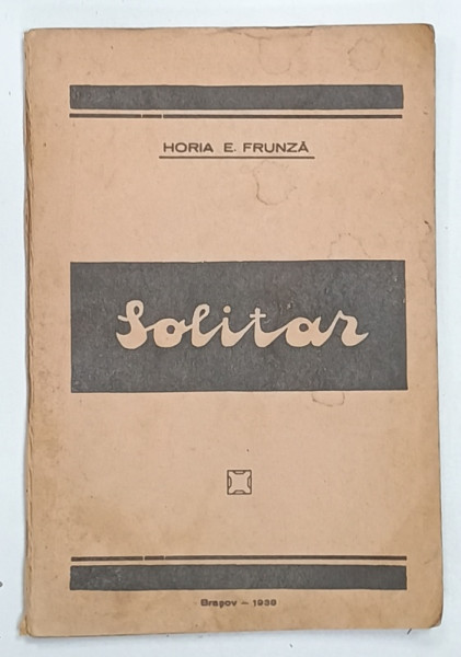 SOLITAR , POEZII de HORIA E. FRUNZA , 1938
