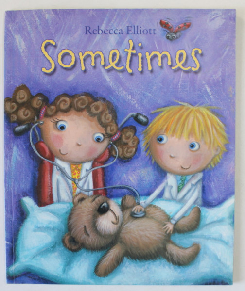 SOMETIMES by REBECCA ELLIOTT , 2011