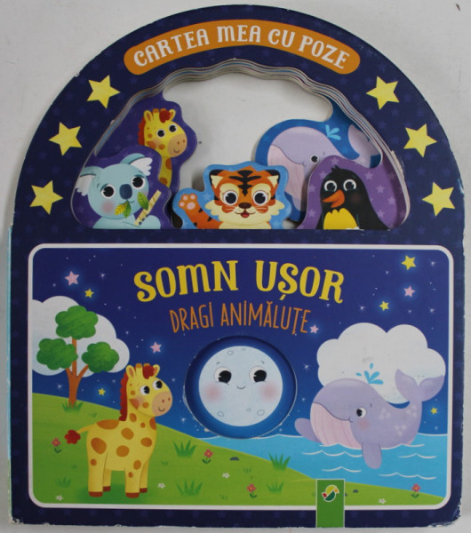 SOMN USOR , DRAGI ANIMALUTE , CARTEA MEA CU POZE , ANII '2000