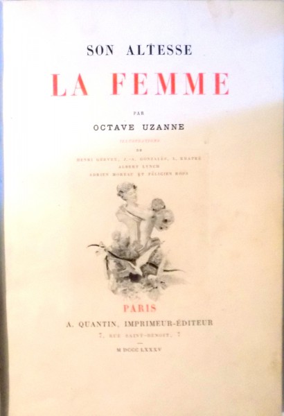 SON ALTESSE LA FEMME par OCTAVE UZANNE , 1885