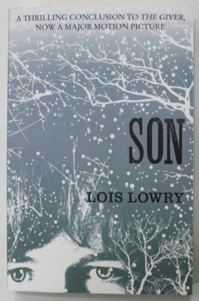 SON by LOIS LOWRY , 2012