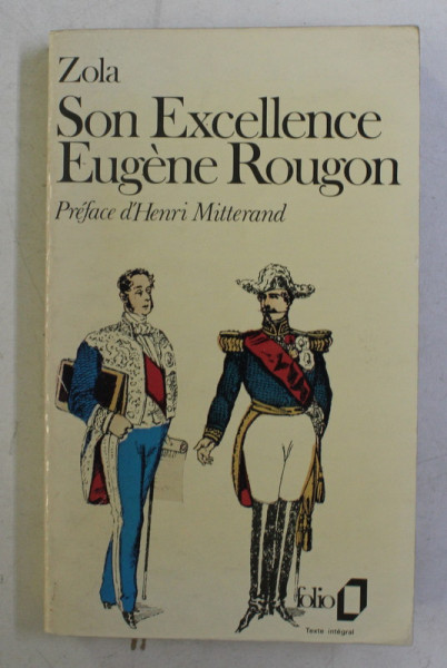 SON EXCELLENCE EUGENE ROUGON par EMILA ZOLA , 1982