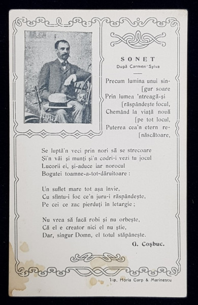 SONET de GEORGE COSBUC , MONTAJ FOTOGRAFIC CU VERSURI SI PORTRETUL POETULUI , CARTE POSTALA ILUSTRATA , MONOCROMA , NECIRCULATA , PERIOADA INTERBELICA