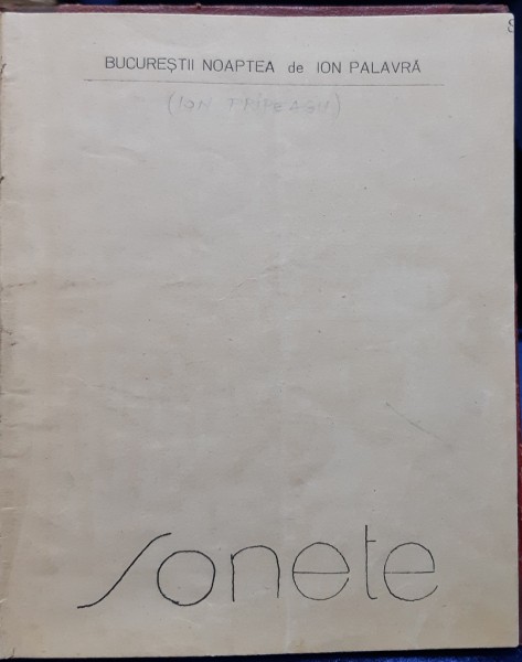 Sonete, Bucurestii Noaptea  de Ion Palavra (Ion Pripeagu) - Bucuresti, 1922