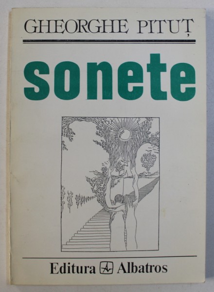 SONETE de GHEORGHE PITUT ,  ilustratia  copertei de FLORIN PUCA , 1995