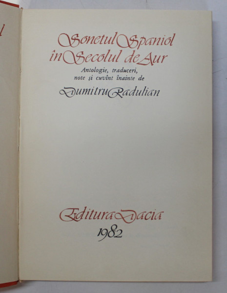 SONETUL SPANIOL IN SECOLUL DE AUR  DUMITRU RADULIAN