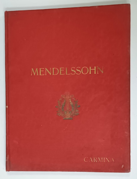 SONGS WITHOUT WORDS , PIANO SOLO by FELIX MENDELSSOHN BARTHOLDY , PARTITURI COLEGATE , CCA. 1900