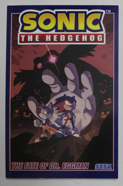 SONIC THE HEDGEHOG - THE FATE OF DR. EGGMAN  by IAN FLYNN , art by TRACY YARDLEY ...EVAN STANLEY , 2020 , BENZI DESENATE *