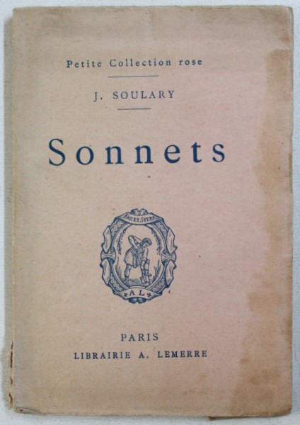 SONNETS par J. SOULARY , CARTE DE FORMAT  MIC , EDITIE INTERBELICA