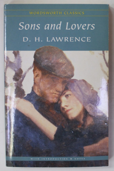 SONS AND LOVERS by D.H. LAWRENCE , 1999