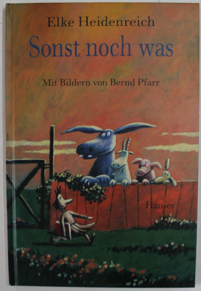 SONST NOCH WAS von ELKE HEIDENREICH , mit bildern von BERND PFARR , 1999