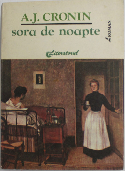 SORA  DE NOAPTE de A.J. CRONIN , 1992