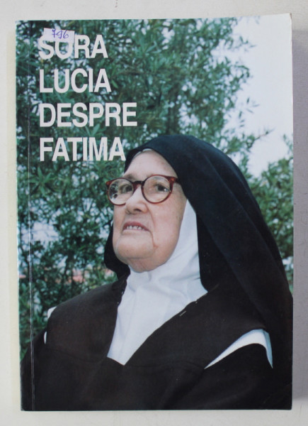 SORA LUCIA DESPRE FATIMA - MEMORII , 2002