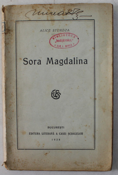 SORA MAGDALINA , SCHITE de ALICE STURDZA , 1928