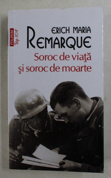 SOROC DE VIATA SI SOROC DE MOARTE de ERICH MARIA REMARQUE , 2020