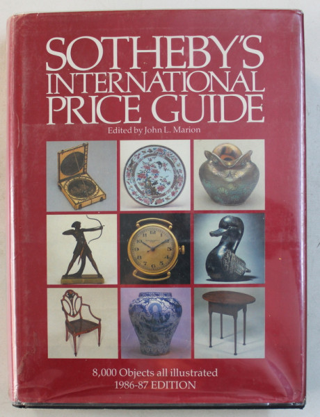 SOTHEBY ' S INTERNATIONAL GUIDE , edited by JOHN L. MARION , 1986 - 1987