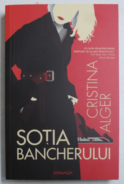 SOTIA BANCHERULUI de CRISTINA ALGER , 2019