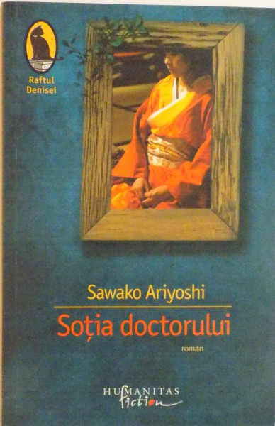 SOTIA DOCTORULUI de SAWAKO ARIYOSHI, 2008