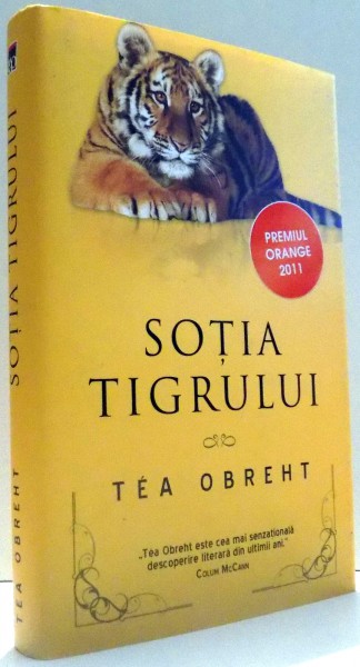 SOTIA TIGRULUI de TEA OBREHT , 2013