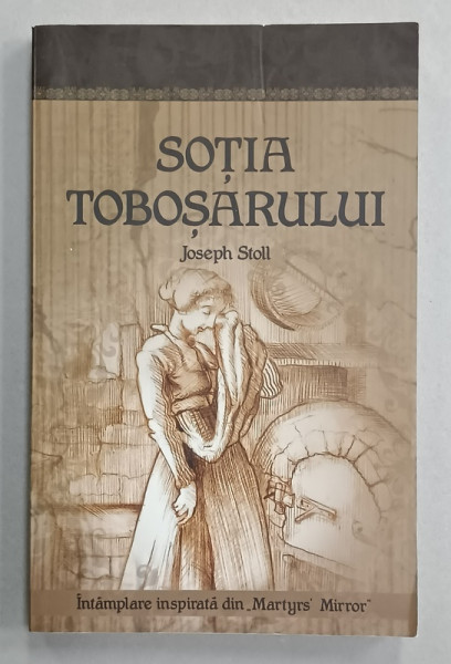 SOTIA TOBOSARULUI de JOSEPH STOLL , 2013