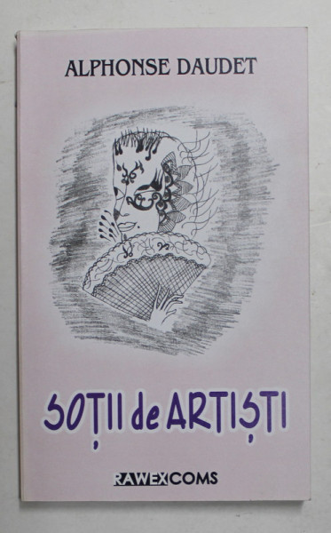 SOTII DE ARTISTI de ALPHONSE DAUDET , 2011