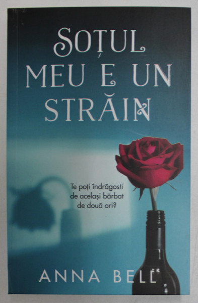 SOTUL MEU E UN STRAIN de ANNA BELL , 2023