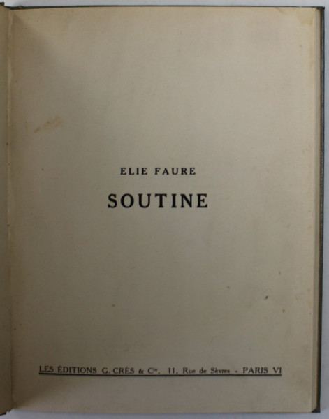 SOUTINE par ELIE FAURE , 1929