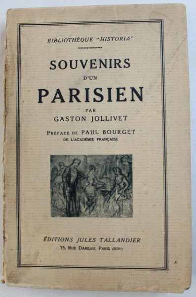 SOUVENIRS D ' UN PARISIEN par GASTON JOLLIVET , 1928