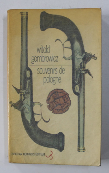 SOUVENIRS DE POLOGNE par WITOLD GOMBROWICZ , 1984