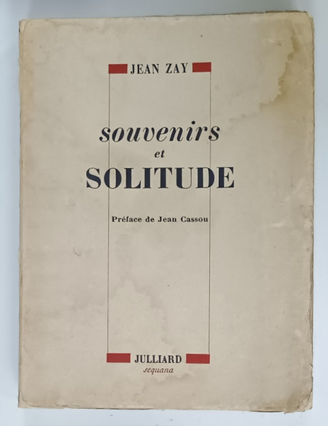 SOUVENIRS et SOLITUDE par JEAN ZAY , 1946 , PREZINTA PETE SI HALOURI DE APA *