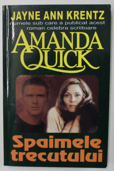 SPAIMELE TRECUTULUI de AMANDA QUICK , 2005