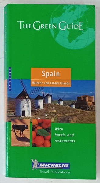 SPAIN , BALEARIC AND CANARY ISLANDS , MICHELIN , THE GREEN GUIDE , 2002