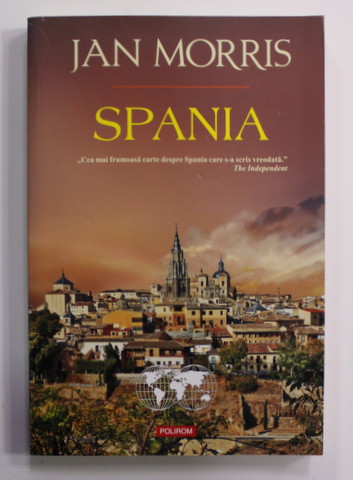 SPANIA de JAN MORRIS , 2017