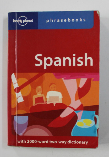 SPANISH - PHRASEBOOK , WITH 2000 - WORD TWO - WAY DICTIONARY , 2003 , PREZINTA HALOURI DE APA *