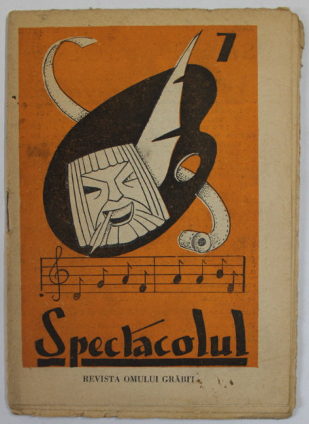 SPECTACOLUL , REVISTA OMULUI GRABIT , ANUL I , NR. 7 , 14 MAI  , 1939