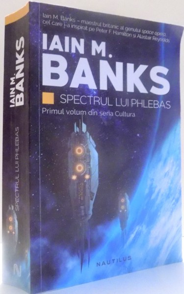 SPECTRUL LUI PHLEBAS de IAIN M. BANKS , 2016