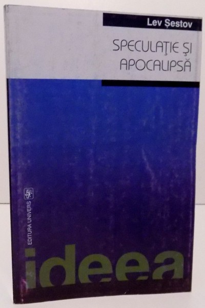 SPECULATIE SI APOCALIPSA , 2000