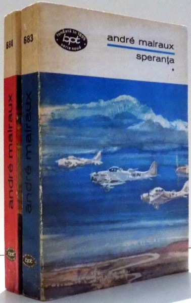 SPERANTA de ANDRE MALRAUX, VOL I-II , 1972