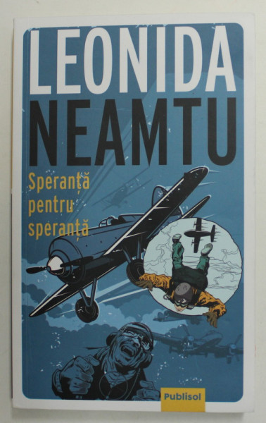 SPERANTA PENTRU SPERANTA de LEONIDA NEAMTU , 2021