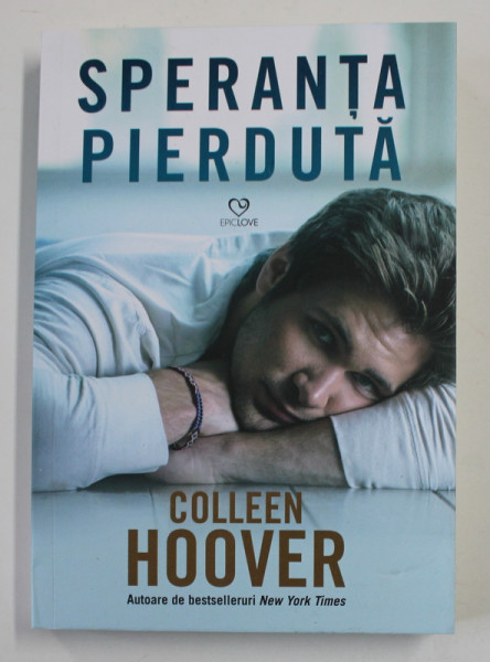 SPERANTA PIERDUTA de COLLEEN HOOVER , 2018