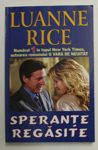 SPERANTE REGASITE de LUANNE RICE , 2006