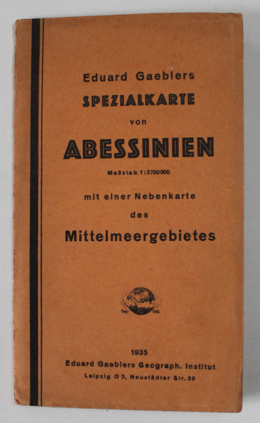 SPEZIALKARTE VON ABESSINIEN von EDUARD GAEBLERS , 1935