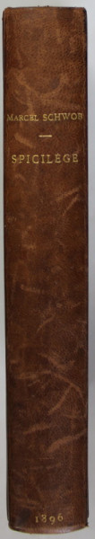 SPICILEGE , FRANCOIS VILLON - SAINT JULIEN L 'HOSPITALIER par MARCEL SCHWOB , 1896