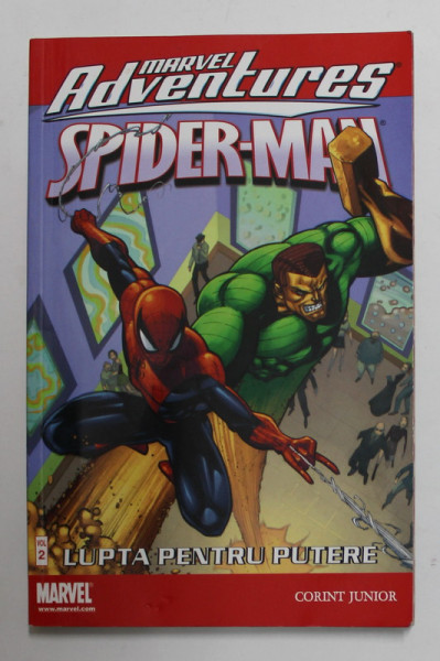 SPIDER - MAN , LUPTA PENTRU PUTERE , VOLUMUL II , 2007 , BENZI DESENATE *