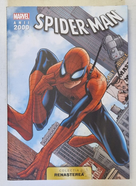 SPIDER - MAN - MARVEL ANII 2000 , COLECTIA RENASTEREA , 2021 *BENZI DESENATE , *MIC DEFECT COPERTA SPATE