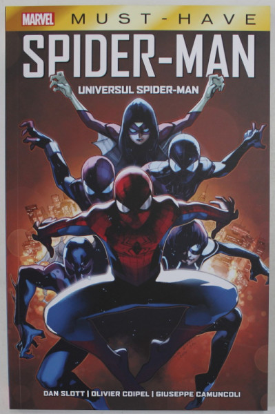 SPIDER - MAN , UNIVERSUL SPIDER - MAN de DAN SLOTT ...GIUSEPPE CAMUNCOLI , 2021, BENZI DESENATE *