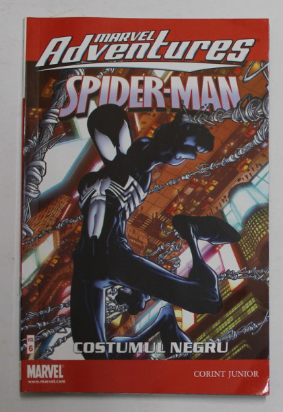 SPIDER - MAN , VOLUMUL 6 , COSTUMUL NEGRU - text  FRANK VAN LENTE  , ilustratii de MICHAEL O 'HARE  , SERIA ' MARVEL ADVENTURES ' , 2007 , BENZI DESENATE *