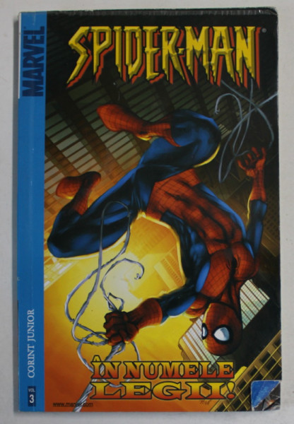 SPIDERMAN , IN NUMELE LEGII , de TODD DEZAGO si MIKE RAICHT , ilustratii PATRICK SCHERBERGER ....DEREC AUCOIN , 2004 , BENZI DESENATE * , TEXT IN LIMBA ROMANA