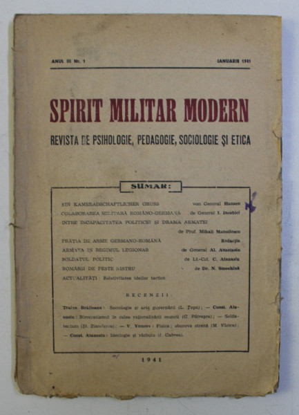 SPIRIT MILITAR MODERN - REVISTA DE PSIHOLOGIE , PEDAGOGIE , SOCIOLOGIE SI ETICA , ANUL III , NR. 1 , IANUARIE   , 1941